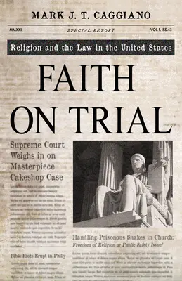 Faith on Trial: Religia i prawo w Stanach Zjednoczonych - Faith on Trial: Religion and the Law in the United States