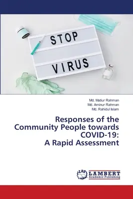Odpowiedzi mieszkańców społeczności na COVID-19: Szybka ocena - Responses of the Community People towards COVID-19: A Rapid Assessment