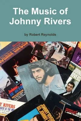 Muzyka Johnny'ego Riversa - The Music of Johnny Rivers