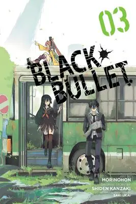 Black Bullet, tom 3 (manga) - Black Bullet, Vol. 3 (Manga)