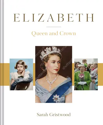 Elżbieta: Królowa i Korona - Elizabeth: Queen and Crown