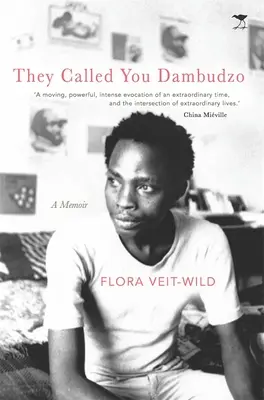 Nazywali cię Dambudzo: Pamiętnik - They Called You Dambudzo: A Memoir