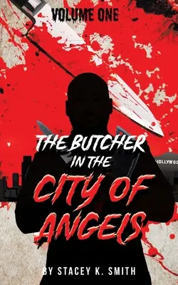 Rzeźnik w Mieście Aniołów - The Butcher in the City of Angels
