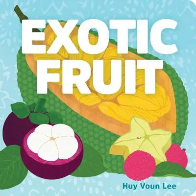 Egzotyczne owoce - Exotic Fruit