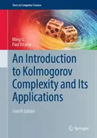 Wprowadzenie do złożoności Kołmogorowa i jej zastosowań - An Introduction to Kolmogorov Complexity and Its Applications