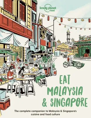 Jedz Malezję i Singapur 1 - Eat Malaysia and Singapore 1