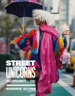 Uliczne jednorożce - Street Unicorns