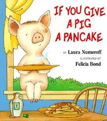 Jeśli dasz świni naleśnik - duża książka - If You Give a Pig a Pancake Big Book