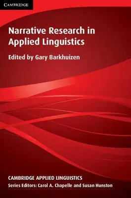 Badania narracyjne w lingwistyce stosowanej - Narrative Research in Applied Linguistics