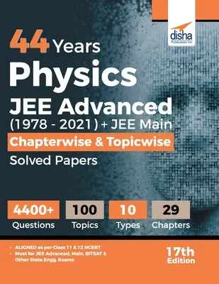 44 lata fizyki JEE Advanced (1978-2021) + JEE Main rozdziały i tematyczne rozwiązane arkusze 17. edycja - 44 Years Physics JEE Advanced (1978 - 2021) + JEE Main Chapterwise & Topicwise Solved Papers 17th Edition