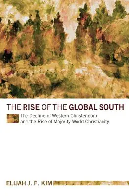 Powstanie globalnego Południa - The Rise of the Global South