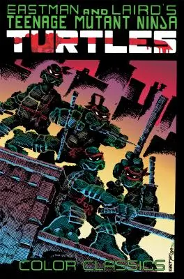 Nastoletnie Wojownicze Żółwie Ninja: Kolorowa klasyka, tom 1 - Teenage Mutant Ninja Turtles Color Classics, Vol. 1