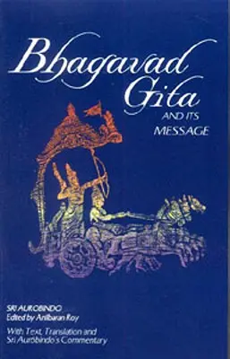 Bhagavad Gita i jej przesłanie - Bhagavad Gita and Its Message