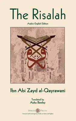 Risalah: Ibn Abi Zayd al-Qayrawani - wydanie arabsko-angielskie - Risalah: Ibn Abi Zayd al-Qayrawani - Arabic-English edition