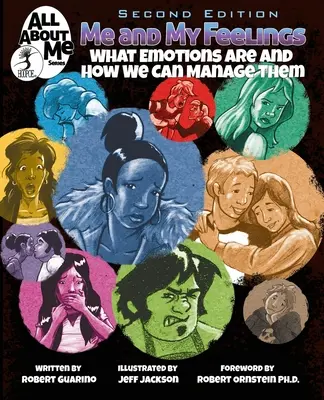 Ja i moje uczucia, wyd. 2: Czym są emocje i jak możemy nimi zarządzać - Me and My Feelings, 2nd ed.: What Emotions Are and How We Can Manage Them