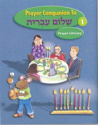 Shalom Ivrit Book 1 - Towarzysz modlitwy - Shalom Ivrit Book 1 - Prayer Companion