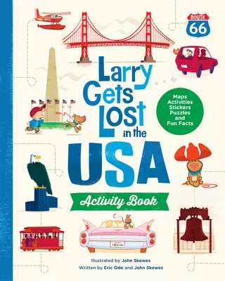 Larry gubi się w USA Zeszyt ćwiczeń - Larry Gets Lost in the USA Activity Book