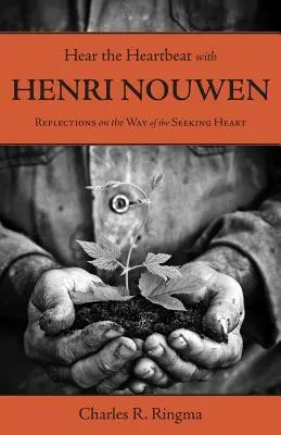 Usłysz bicie serca z Henri Nouwenem - Hear the Heartbeat with Henri Nouwen