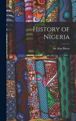 Historia Nigerii - History of Nigeria