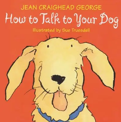 Jak rozmawiać z psem - How to Talk to Your Dog