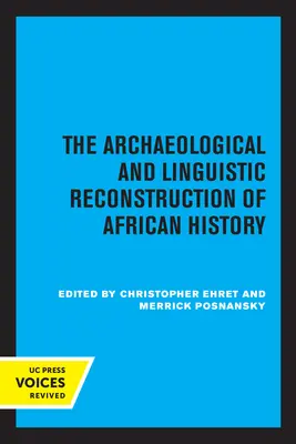 Archeologiczna i lingwistyczna rekonstrukcja historii Afryki - The Archaeological and Linguistic Reconstruction of African History