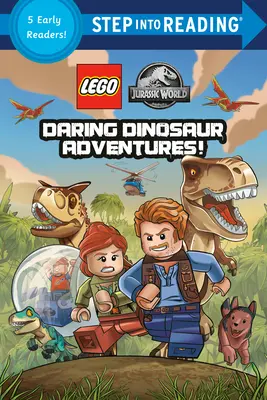 Odważne przygody dinozaurów! (Lego Jurassic World) - Daring Dinosaur Adventures! (Lego Jurassic World)