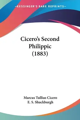 Druga Filipika Cycerona (1883) - Cicero's Second Philippic (1883)