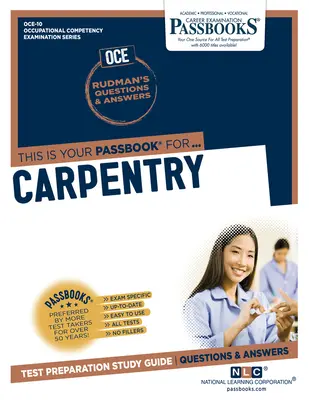 Carpentry (Oce-10): Passbooks Study Guidevolume 10