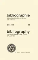 Bibliografia Międzynarodowego Trybunału Sprawiedliwości 2004-2009 - Bibliography of the International Court of Justice 2004-2009