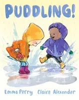 Pudding! - Puddling!