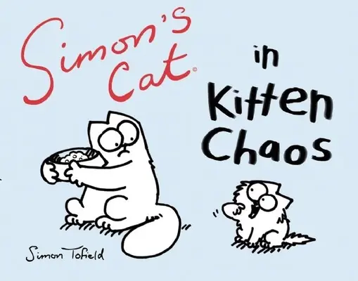 Kot Simona w kocim chaosie - Simon's Cat in Kitten Chaos