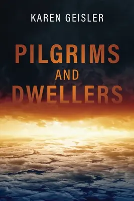 Pielgrzymi i mieszkańcy - Pilgrims and Dwellers