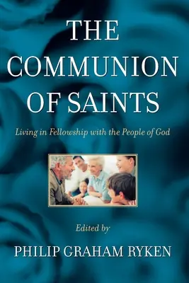Świętych obcowanie: Życie we wspólnocie z ludem Bożym - The Communion of Saints: Living in Fellowship with the People of God