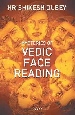 Tajemnice wedyjskiego czytania z twarzy - Mysteries of Vedic Face Reading