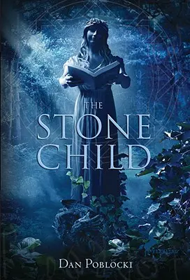 Kamienne dziecko - The Stone Child