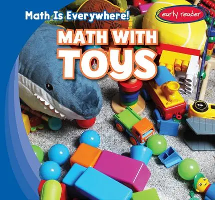 Matematyka z zabawkami - Math with Toys