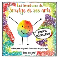 Les aventures de Smudge et ses amis - Smudge French