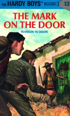 Hardy Boys 13: Znak na drzwiach - Hardy Boys 13: The Mark on the Door