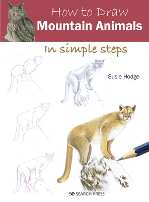 Jak rysować zwierzęta górskie w prostych krokach - How to Draw Mountain Animals in Simple Steps