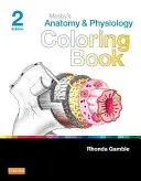 Kolorowanka z anatomią i fizjologią Mosby'ego - Mosby's Anatomy & Physiology Coloring Book