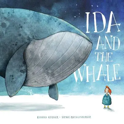 Ida i wieloryb - Ida and the Whale