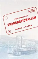 Granice transnacjonalizmu - The Limits of Transnationalism