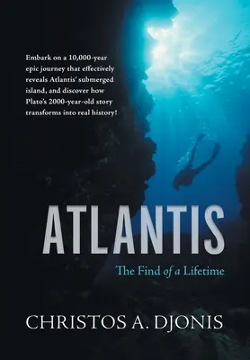 Atlantyda: życiowe odkrycie - Atlantis: The Find of a Lifetime