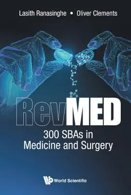 Revmed: 300 Sbas w medycynie i chirurgii - Revmed: 300 Sbas in Medicine and Surgery