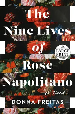 Dziewięć żywotów Rose Napolitano - The Nine Lives of Rose Napolitano