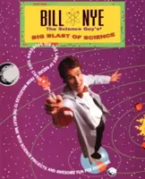 Bill Nye the Science Guy's Big Blast of Science - Wielki wybuch nauki - Bill Nye the Science Guy's Big Blast of Science