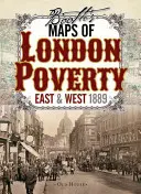 Booth's Maps of London Poverty, 1889: Wschodni i zachodni Londyn - Booth's Maps of London Poverty, 1889: East & West London