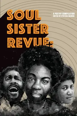 Soul Sister Revue: Kompilacja poezji - Soul Sister Revue: A Poetry Compilation