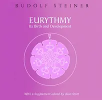 Eurythmy, jej narodziny i rozwój: (cw 277a) - Eurythmy, Its Birth and Development: (cw 277a)