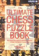 Najlepsza książka z łamigłówkami szachowymi - The Ultimate Chess Puzzle Book